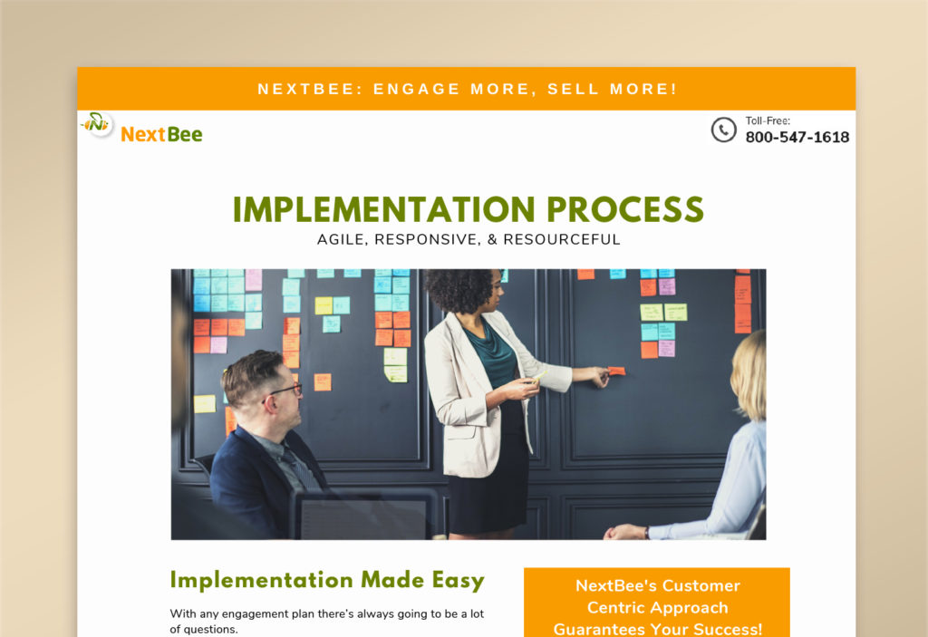 Agile, Responsive, Resourceful Implementation Process